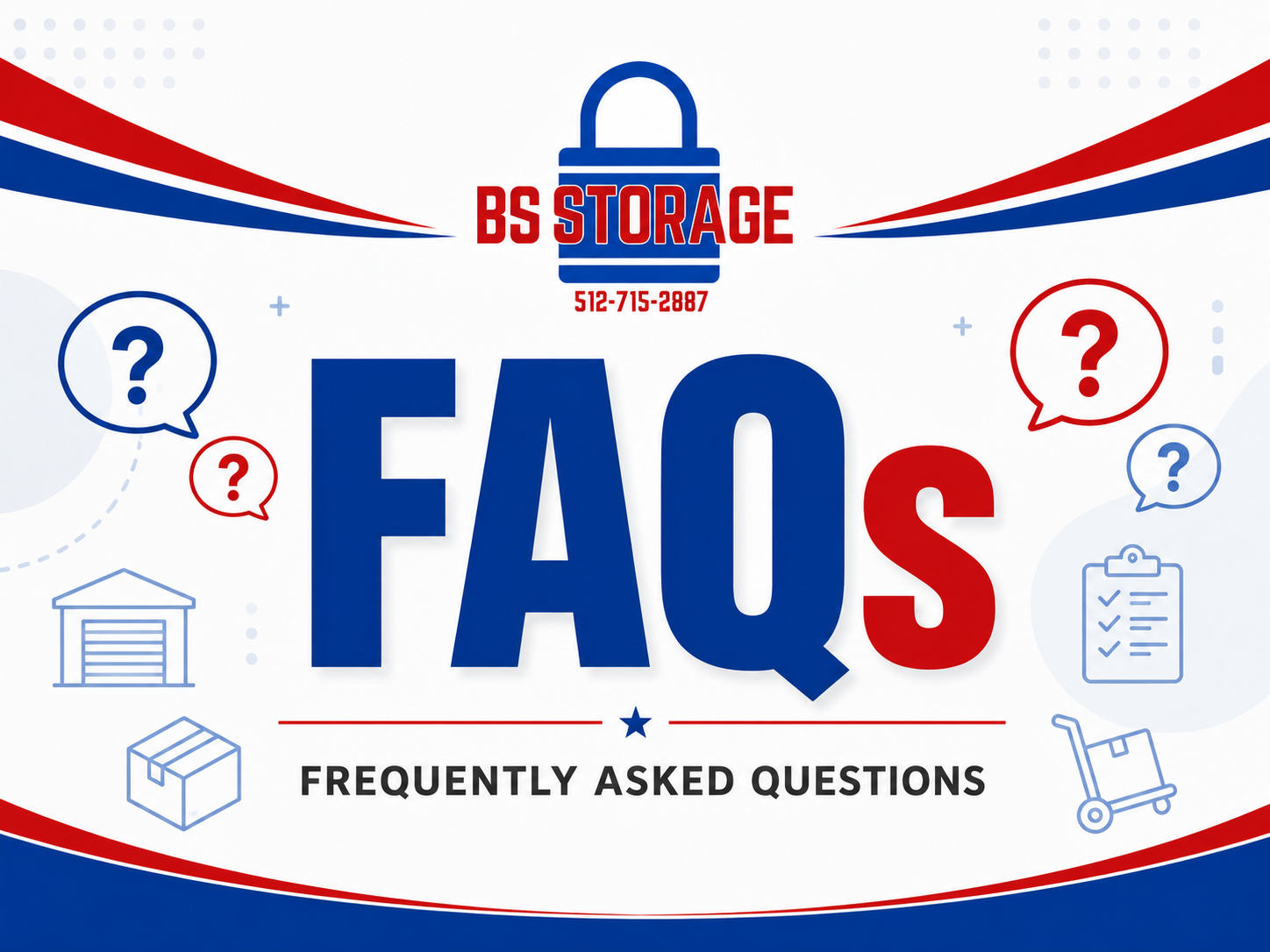 Frequently Asked Questions About Self Storage in Liberty Hill and Bertram, TX